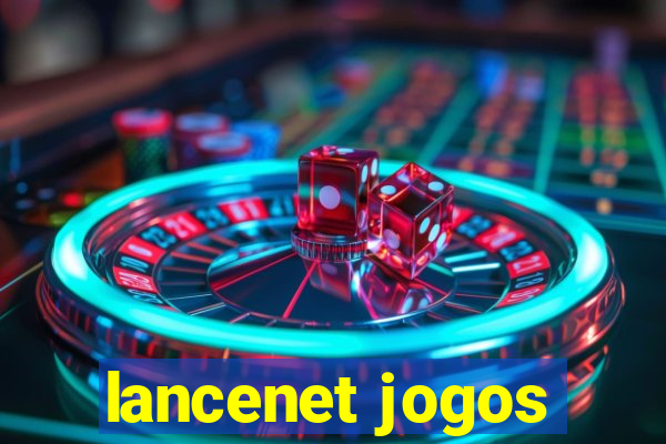 lancenet jogos